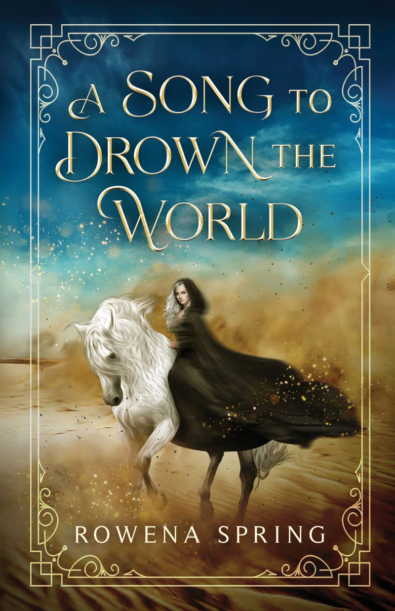 A Song to Drown the World