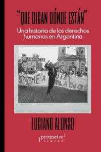 Que digan dónde están