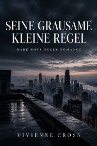 Seine grausame kleine Regel