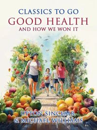 Good Health and How We Won It