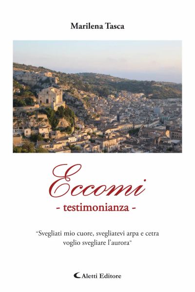 Eccomi - testimonianza