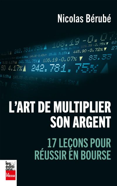 L'art de multiplier son argent