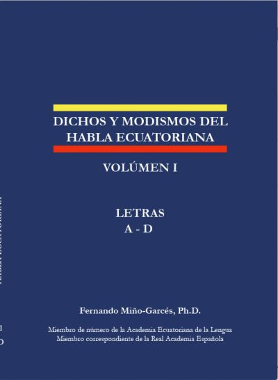 Dichos y modismos del habla ecuatoriana