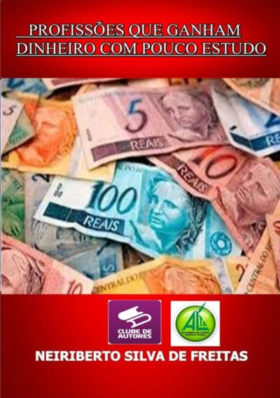 Profissões Que Ganham Dinheiro Com Pouco Estudo