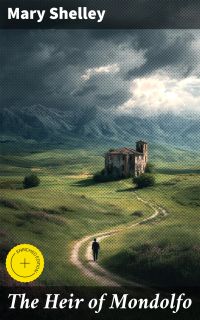 The Heir of Mondolfo