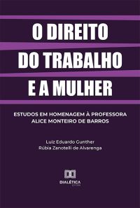 O direito do trabalho e a mulher
