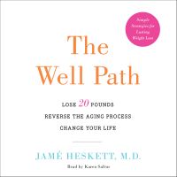 The Well Path