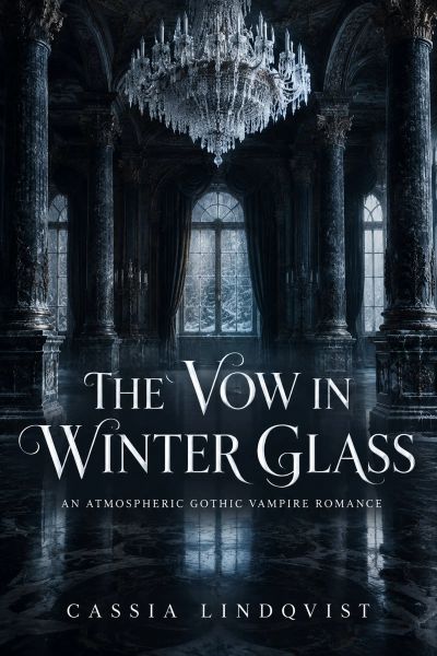 The Vow in Winter Glass