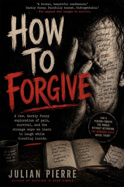 HOW TO FORGIVE