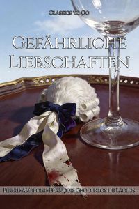 Gefährliche Liebschaften
