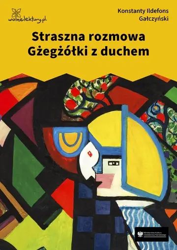 Straszna rozmowa Gżegżółki z duchem