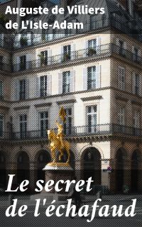Le secret de l'échafaud