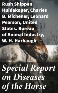 Special Report on Diseases of the Horse