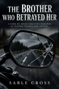 The Brother Who Betrayed Her