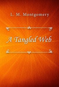 A Tangled Web