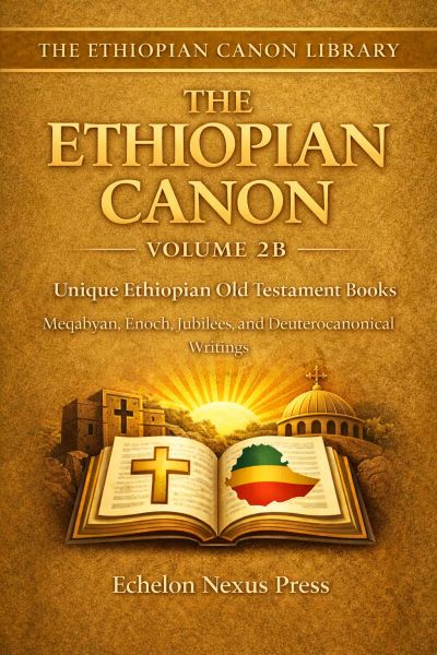 The Ethiopian Canon – Volume 2B (Audio Edition)