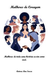 Mulheres De Coragem