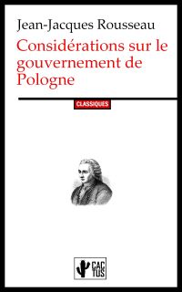 Considérations sur le gouvernement de Pologne
