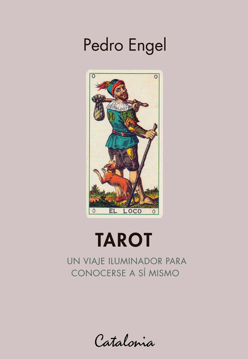 Tarot. Un viaje iluminador para conocerse a sí mismo