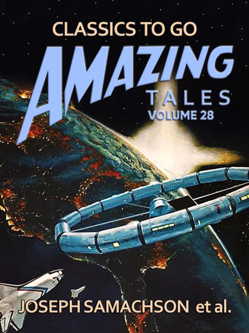Amazing Tales Volume 28
