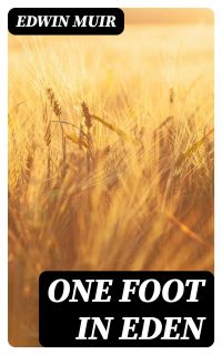 One Foot in Eden