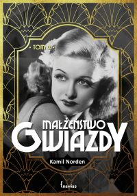 Małżeństwo gwiazdy - tom 2
