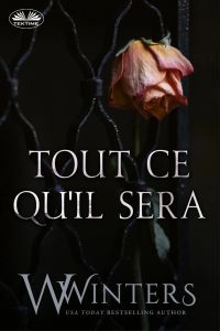 Tout Ce Qu'Il Sera