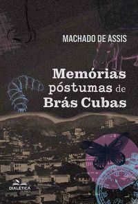 Memórias Póstumas de Brás Cubas