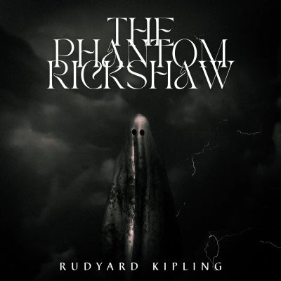The Phantom Rickshaw