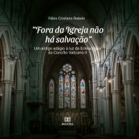 "Fora da Igreja não há salvação"