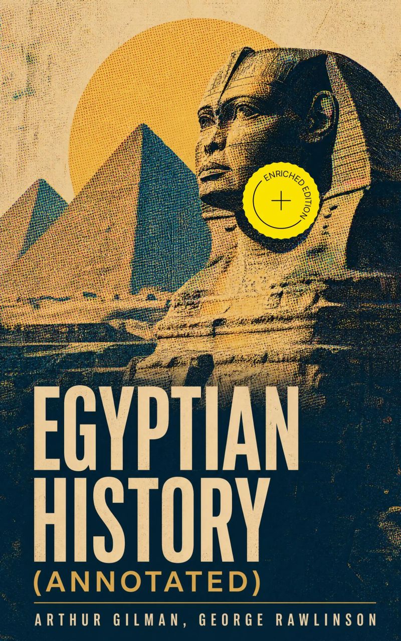 Egyptian History (Annotated)