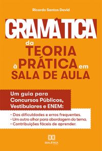 Gramática da Teoria à Prática na Sala de Aula