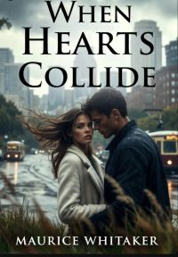 When Hearts Collide