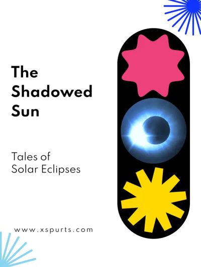 The Shadowed Sun