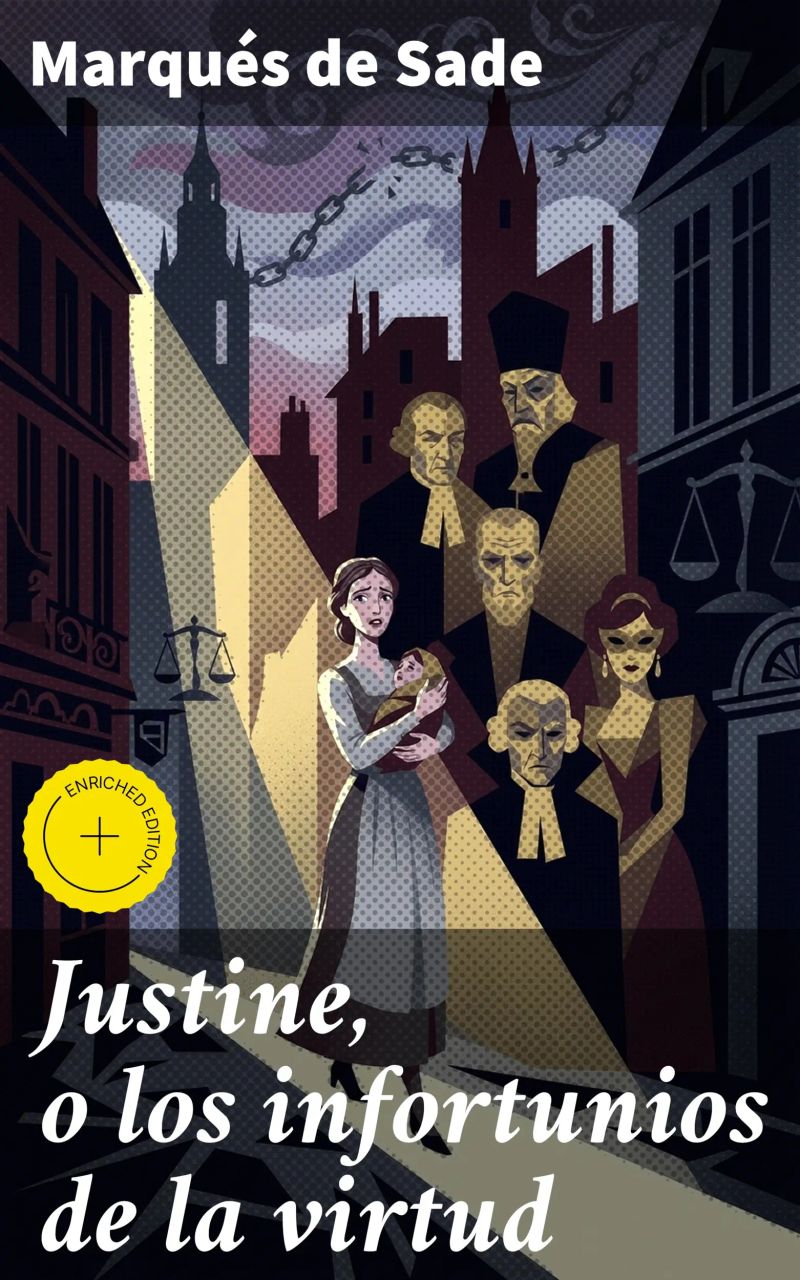 Justine, o los infortunios de la virtud