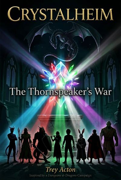 Book One: The Thornspeaker's War