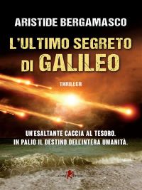L'ultimo segreto di Galileo