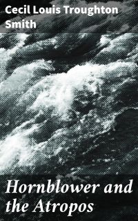 Hornblower and the Atropos