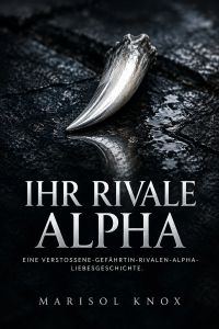 Ihr Rivale Alpha