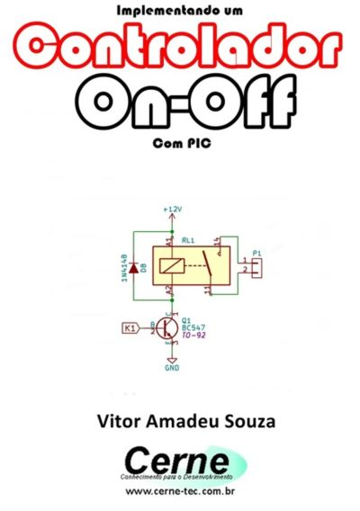 Implementando Um Controlador On-off Com Pic