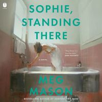 Sophie, Standing There