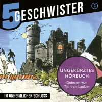 03: Im unheimlichen Schloss