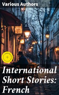 International Short Stories: French