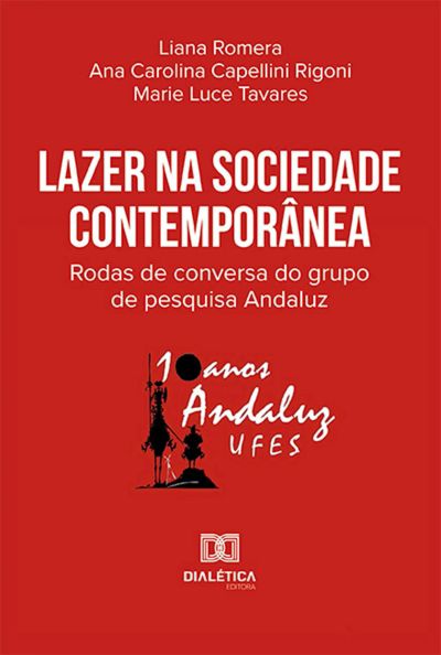 Lazer na sociedade contemporânea