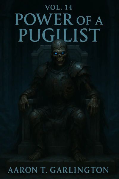Power of a Pugilist, volume 14