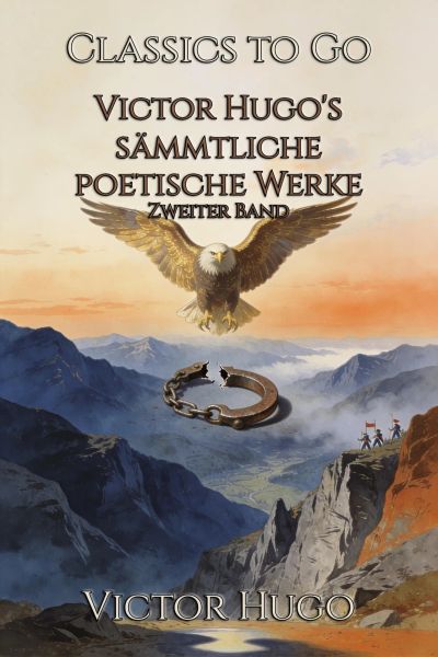 Victor Hugo's sämmtliche poetische Werke