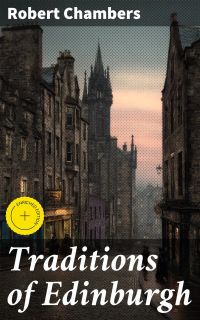 Traditions of Edinburgh