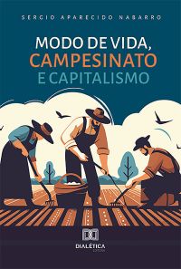 Modo de Vida, Campesinato e Capitalismo