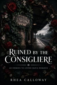 Ruined by the Consigliere