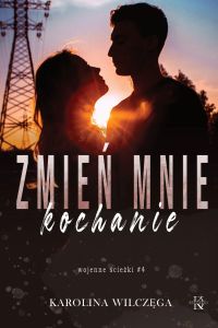 Zmień mnie, kochanie